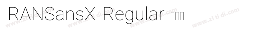 IRANSansX Regular字体转换